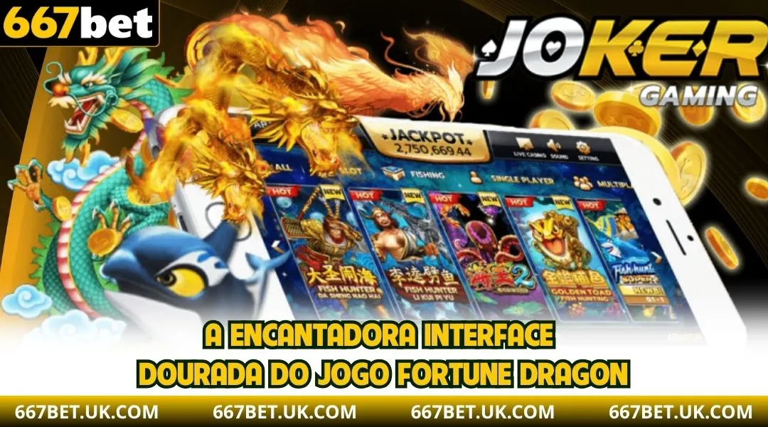 A encantadora interface dourada do jogo Fortune Dragon.
