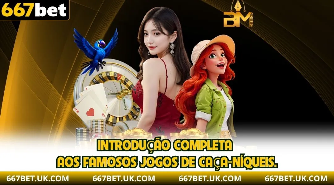 Introdução completa aos famosos jogos de caça-níqueis.