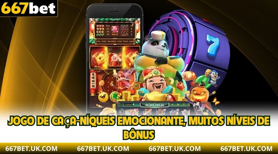 Jogo de caça-níqueis emocionante, muitos níveis de bônus.