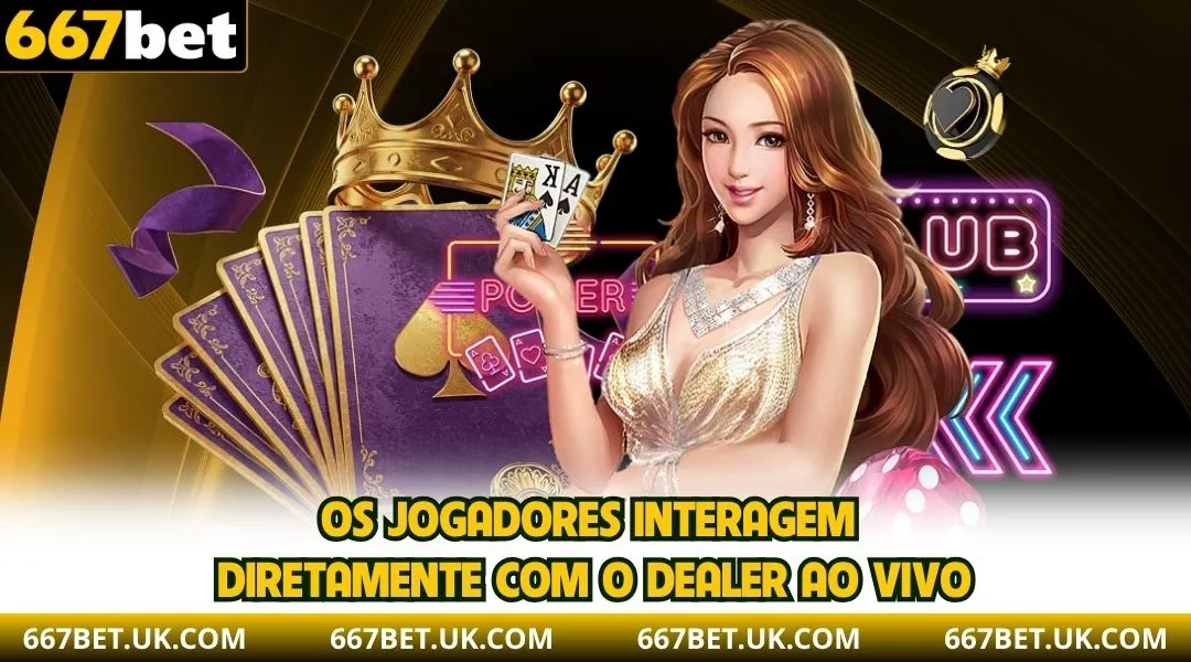 Os jogadores interagem diretamente com o dealer Ao Vivo