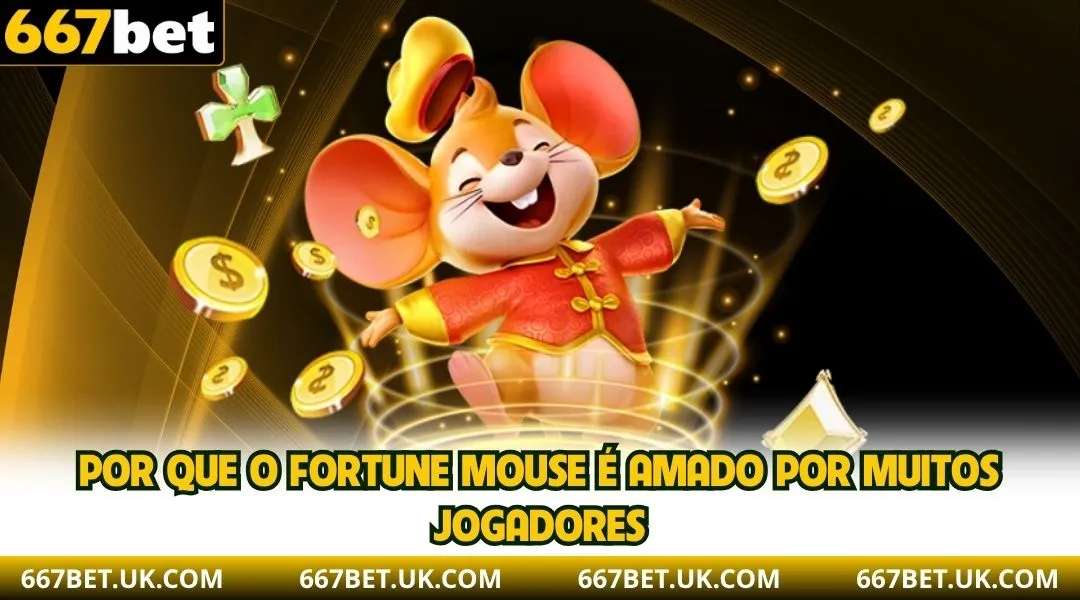 Por que o Fortune Mouse é amado por muitos jogadores